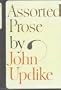 Assorted Prose of Updike