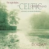  : The Night Before...A Celtic Christmas