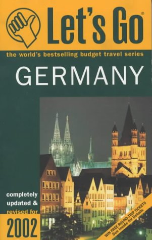 Lets Go 2002: Germany Country Guide)