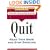 Quit: Read This Book and Stop Smoking