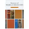 Sources of World Societies, Volume 1: To 1715