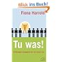 Tu was! 10-Minuten-Strategien f�r ein neues Ich