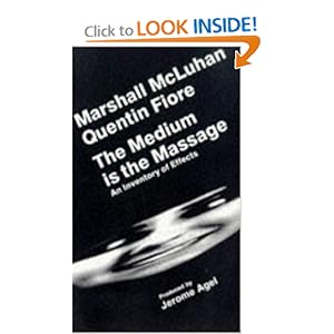 The Medium Is the Massage