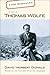 Look Homeward: A Life of Thomas Wolfe