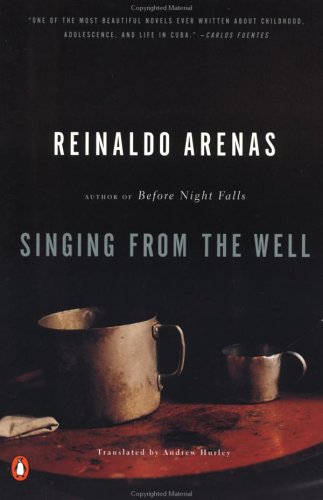 Singing from the Well (King Penguin) under Arenas, Reinaldo in The Books Store
