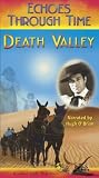Echoes Through Time: Death Valley [VHS]