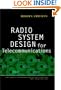 Radio System Design for Telecommunications (Wiley Series in Telecommunications and Signal Processing)