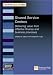 Shared Service Centres: Delivering Value From Effective Finance And Business Processes (Management Briefings Executive Series)