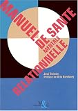 Manuel de sant� mentale relationnelle : Au-del� de la Psychiatrie bas�e sur les preuves