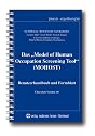 Das "Model of Human Occupation Screening Tool&rdquo; (MOHOST): Benutzerhandbuch und Formblatt