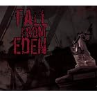 Click here to buy Fall From Eden by  Fall From Eden .