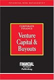 Review Global Professional Publishing  / Venture Capital: Corporate Finance (Lessons Risk Management Series)