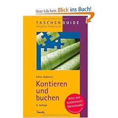 Kontieren und buchen: Richtig, sicher und vollst�ndig nach DATEV, IKR, BGA