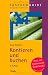 Kontieren und buchen: Richtig, sicher und vollst&auml;ndig nach DATEV, IKR, BGA