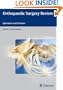 Orthopaedic Surgery Review: Questions and Answers