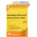 The Rational Guide to Managing Microsoft Virtual Server 2005 (Rational Guides)