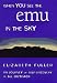 When You See the Emu in the Sky: My Journey of Self-Discovery in the Outback
