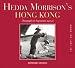 Hedda Morrison: Photos of Hong Kong