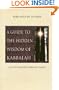 A Guide to the Hidden Wisdom of Kabbalah