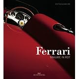 Ferrari: Tr�ume in Rotvon "Pietro Carrieri"