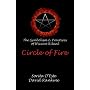 Circle of Fire - The Symbolism & Practices of Wiccan Ritual