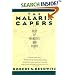 The Malaria Capers : More Tales of Parasites and  People, Research and Reality