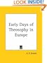 Early Days of Theosophy in Europe