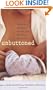 Unbuttoned: Women Open Up About the Pleasures, Pains, and Politics of Breastfeeding