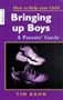 Bringing Up Boys (How to Help Your Child)