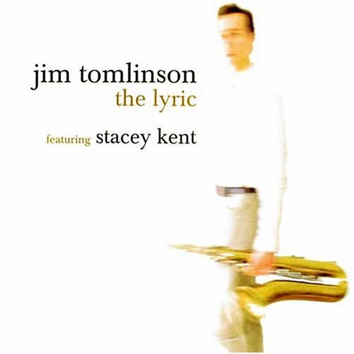 CD-Charts  Search : The Lyric featuring Stacey Kent
