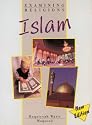 Islam (Examining Religions)