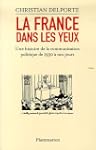 La France dans les yeux : Une histoir...