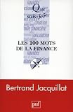 Les 100 mots de la finance