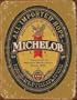 Michelob Beer Tin Sign ~ Vintage Weathered Look ~ 12.5x16"