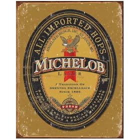 Michelob Beer Tin Sign ~ Vintage Weathered Look ~ 12.5x16"