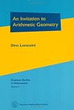 An Invitation to Arithmetic Geometry (Graduate Studies in Mathematics, Vol 9) GSM/9