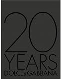 20 Years Dolce & Gabbana
