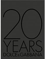 20 Years: Dolce & Gabbana