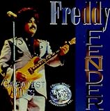Freddy Fender - Greatest Hits