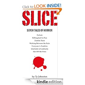 SLICE: seven tales of horror ("S" Collection Horror Trilogy)