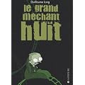 Le grand m�chant huit