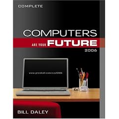 Computers Are Your Future 2006 (complete) (8th Edition)