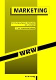 Marketing - Mit &Uuml;bungsaufgaben und L&ouml;sungen - Max Otte