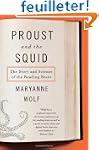 Proust and the Squid: The Story and S...