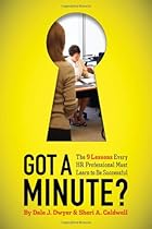Got a Minute?: The 9 Lessons Every HR Professional Must Learn to Be Successful