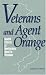 Book Veterans and Agent Orange: Health Effects of Herbicides Used in Vietnam : Committee to Review the Health Effects in Vietnam Veterans of Exposure to