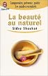 La beaut� au naturel