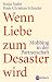 Produkt-Bild: Wenn Liebe zum Desaster wird: Mobbing in der Partnerschaft