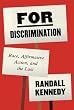 For Discrimination: Race, Affirmative Action, and the Law
