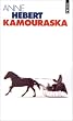 Kamouraska [ancienne �dition]